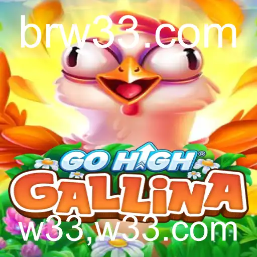 Descubra GoHighGallina: O Jogo que Está Conquistando o Mundo