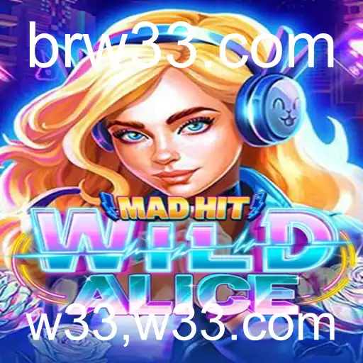 Explorando MadHitWildAlice: Uma Jornada pelo Fascinante Mundo de Alice